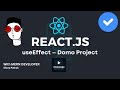 Master ReactJS useEffect in 7 Minutes – Domo Project