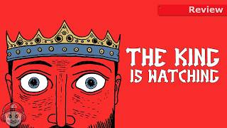 Review: The King is Watching on Nintendo Switch and Nintendo Switch 2