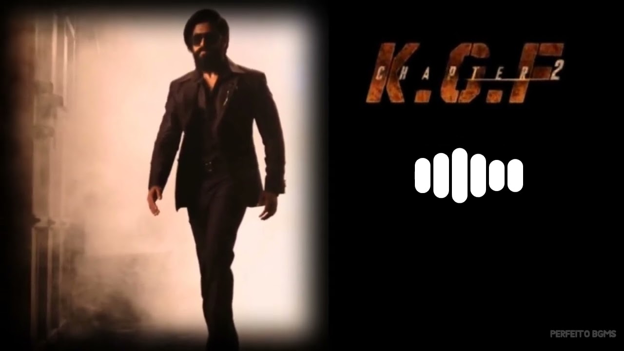 KGF 2 Rocky Entry Bgm Mass Bgm Kgf 2 Bgms Kgf 2 Ringtones Kgf 