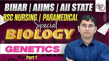 PRINCIPLE AND INHERITANCE AND VARIATION BIOLOGY MCQ CLASS FOR BSC NURSING |PARAMEDICAL |BY VIJAY SIR