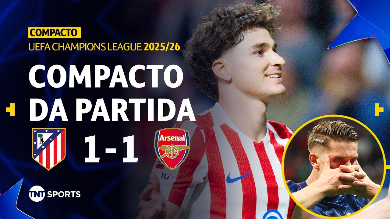 ATLÉTICO DE  MADRID 1X1 ARSENAL | COMPACTO DA PARTIDA | SEMIFINAL - IDA | CHAMPIONS LEAGUE 2025/26
