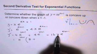 Q5 Second Derivative Test for Exponential Function for Concavity xe^(4x+1)