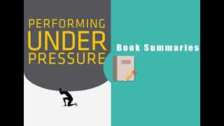 Celebrity Performing under pressure - Hendrie weisinger - Book summary Wealth