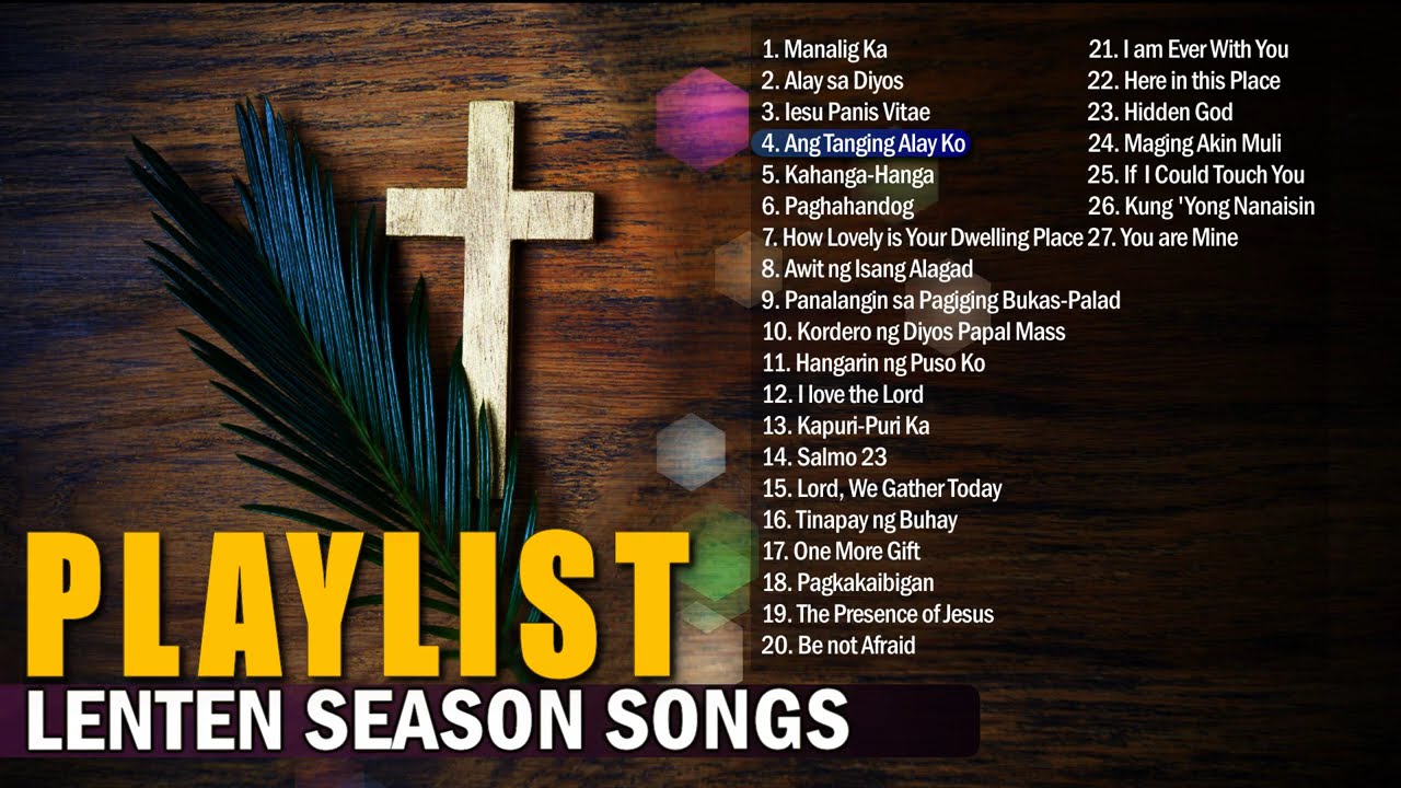 Catholic Lenten Songs Sir Kenji Songs Playlist