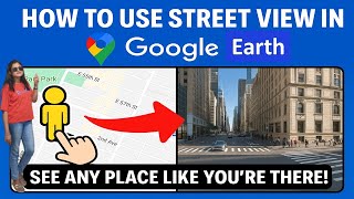 How to Use Street View in Google Earth Step by Step Tutorial ! Explore Any Place with Google Earth screenshot 5