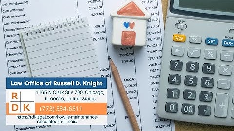 How Is Maintenance Calculated In Illinois? By Russell D. Knight