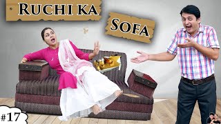RUCHI KA SOFA रूचि का सोफा Family Comedy Short Movie | Ruchi and Piyush