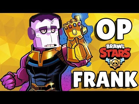 O Frank Ficou Op Demais Brawl Stars - brawl star frank op