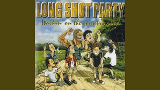 Miniatura del video "Long Shot Party - Walkin' on the country road"