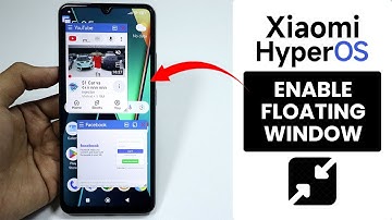 How to Enable Floating Window In Any HyperOS Phone