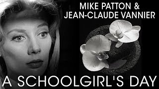 Mike Patton &amp; Jean-Claude Vannier &quot;A Schoolgirl&#39;s Day&quot; (Official Video)