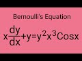 xdy/dx+y=y^2x^3Cosx #BernoullisEquation L702