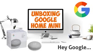 UNBOXING AND REVIEW OF GOOGLE HOME MINI | STORIES OF MAMA NINY @Google