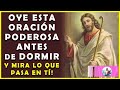 🌺Oye esta oración antes de dormir y mira lo que pasa en Tí! Oración de la Noche ☾ 💤 ☽