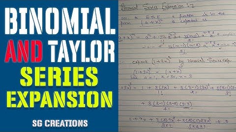 Binomial Series Expansion Theorem & Taylor Series Expansion Theorem||mathematical physics||