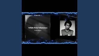 Selalu Setia Selamanya