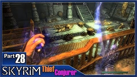 Skyrim: Thief Conjurer, Part 28 / Unfathomable Depths, Ancient Knowledge and the Lexicon!