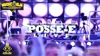 Dj Posse-E @ DCIBELIA / Itzela Multiplex / Spain