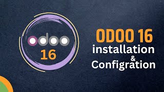 Install & configure odoo16| odoo16 installation| how to install odoo16