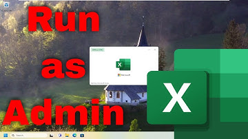 How to Run Microsoft Excel as Administrator on Windows 11/10 [Guide]
