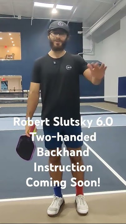 6-0-pickleball-two-handed-backhand-10-second-tip-robert-slutsky-youtube
