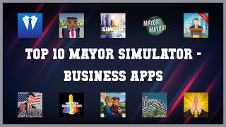 Top 10 Mayor Simulator Android Apps screenshot 2