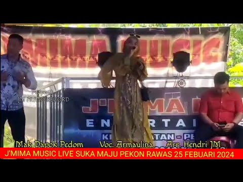 MAK DAPOK PEDOM || VOC . ARMAULINA || ARR HENDRI JM || LIVE SUKA MAJU PEKON RAWAS