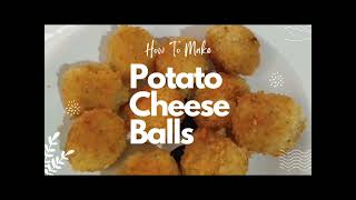 Potato Cheese Balls/ Masarap na Meryenda at Napakadaling Gawin! #viral #viralvideo #foodyyummyph