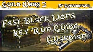 GW2 Fast Black Lion Key Run Guide