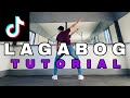 LAGABOG|TIKTOK STEP BY STEP DANCE TUTORIAL|DANCE GURU