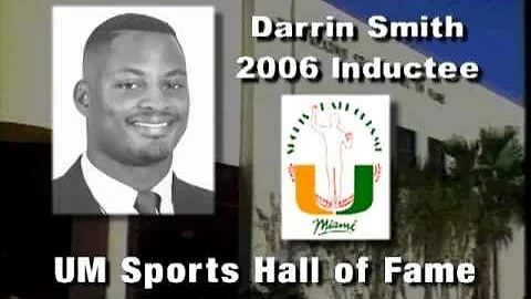 Darrin Smith - University of Miami Sports Hall of ...