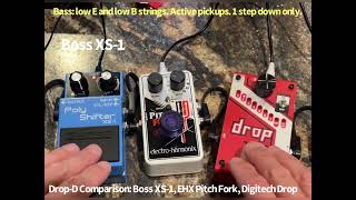 Boss XS-1 vs EHX Pitch Fork vs Digitech Drop - Drop-D Bass Comparison (my use case)