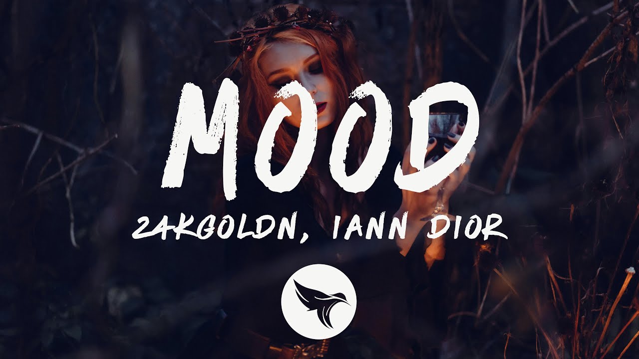24kGoldn - Mood (Lyrics) ft. Iann Dior - YouTube