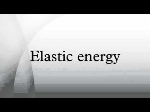 Elastic energy - YouTube