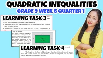 SOLVE PROBLEMS INVOLVING QUADRATIC INEQUALITIES | Learning Task 3- 4 Week 6 Grade 9
