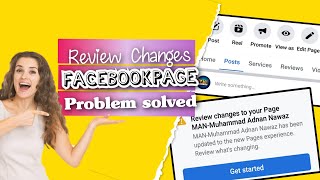 Review changes To your Facebook PROBLEM? How to solve Facebook Page New Experience Mode Problem?