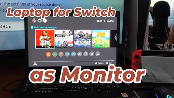 Use laptop as monitor for Nintendo Switch 1 & 2 (tutorial)