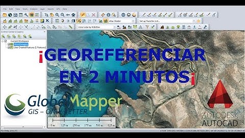 COMO GEOREFERENCIAR IMAGEN EN AUTOCAD Y GLOBAL MAPPER EN 2 MINUTOS