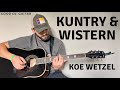 Rapide et facile cours  tutoriel de guitare acoustique kuntry  wistern koe wetzel