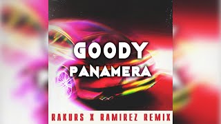 GOODY - Panamera (Rakurs & Ramirez Remix Censored) 🗒 Текст песни 💾 Скачать песню