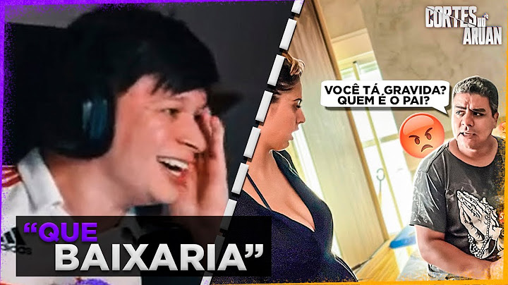 ARUAN REAGE A COMO DESCOBRIMOS A GRAVIDEZ DA MINHA FILHA *troll (IRENE NOBREGA) - Cortes do Aruan