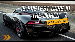 Top 15 Most Powerful Cars In The World || You Must See!!