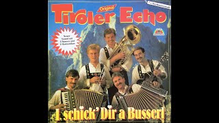 Tiroler Echo - Wenn der Mond am Himmel steht