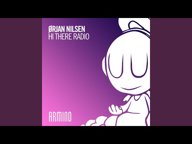 Orjan Nilsen - Hi There Radio