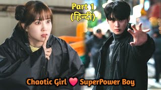 Handsome Boy with SuperPowers Meets a Chaotic Girl🔥Korean Drama Explained in Hindi