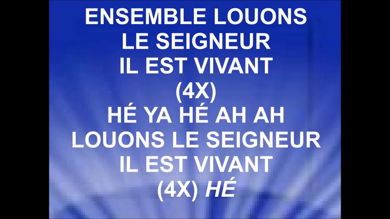 ENSEMBLE LOUONS LE SEIGNEUR - Marcel Boungou