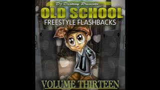 Dj Destiny - Old School Freestyle Flashbacks Vol. 13 (Full Mix!)