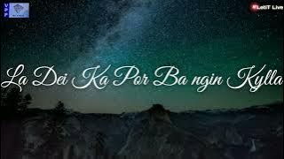 Lawei Sha Ei Ki Khynnah Pule | Lyrics Video #VPP Meghalaya