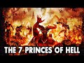 Who Are The Seven Princes Of Hell- History of Angels And Demons