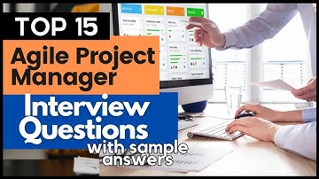 Agile Project Manager Interview Questions Answers for 2025
